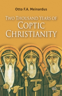 Two Thousand Years of Coptic Christianity