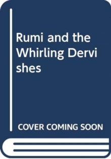 Image for Rumi and the Whirling Dervishes