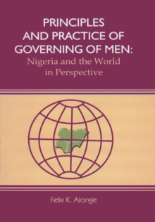 Image for Principles and Practice of Governing Men