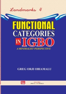 Image for Functional Categories in Igbo. A Minimalist Perspective