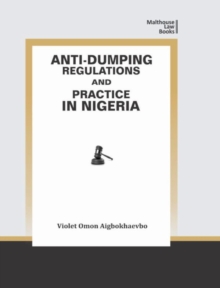 Image for Anti-Dumping Regulations and Practice in Nigeria