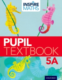Image for Inspire Maths: 5: Pupil Book 5A