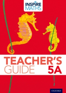 Image for Inspire Maths: 5: Teacher's Guide 5A