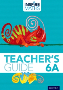 Image for Inspire Maths: 6: Teacher's Guide 6A