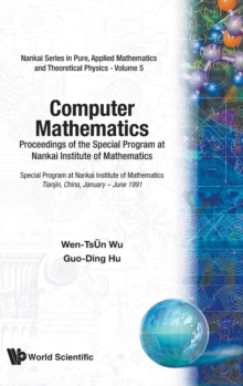 Image for Computer Mathematics - Proceedings Of The Special Program At Nankai Institute Of Mathematics