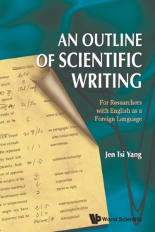 Image for Outline Of Scientific Writing, An: For Researchers With English As A Foreign Language