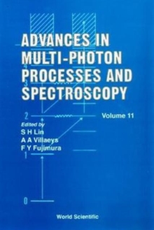 Image for Advances In Multi-photon Processes And Spectroscopy, Volume 11