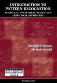 Image for Introduction To Pattern Recognition: Statistical, Structural, Neural And Fuzzy Logic Approaches