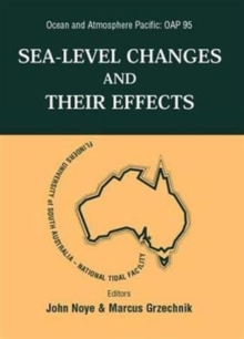 Image for Sea Level Changes And Their Effects, Ocean And Atmosphere Pacific: Oap 95