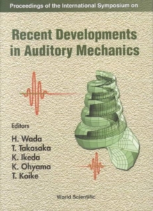 Image for Recent Developments In Auditory Mechanics: Proceedings Of The International Symposium