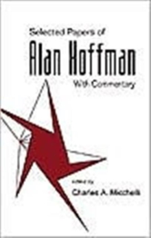 Image for Selected Papers Of Alan J Hoffman (With Commentary)