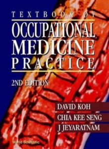 Textbook Of Occupational Medicine Practice (2nd Edition)