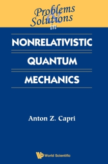 Image for Problems And Solutions In Nonrelativistic Quantum Mechanics