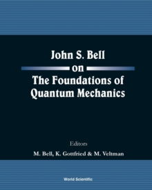 Image for John S Bell On The Foundations Of Quantum Mechanics