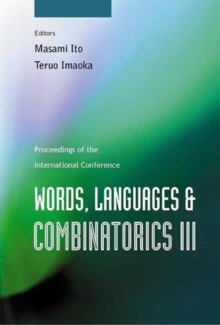Image for Words, Languages And Combinatorics Iii, Proceedings Of The International Colloquium