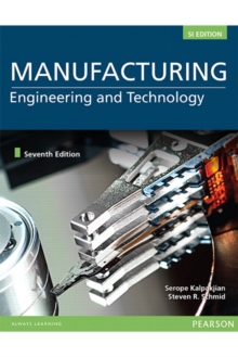 Image for MANUFACTURING ENGINEERING & TECHNOLOGY IN SI UNITS