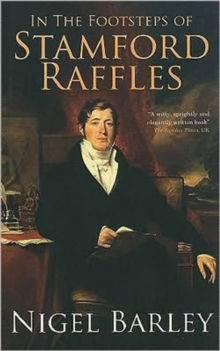 Image for In the Footsteps of Stamford Raffles