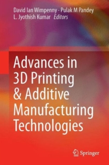 Image for Advances in 3D printing & additive manufacturing technologies