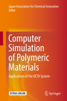 Image for Computer Simulation of Polymeric Materials: Applications of the OCTA System