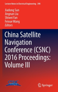 Image for China Satellite Navigation Conference (CSNC) 2016 Proceedings: Volume III