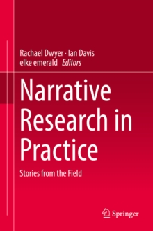 Image for Narrative research in practice: stories from the field