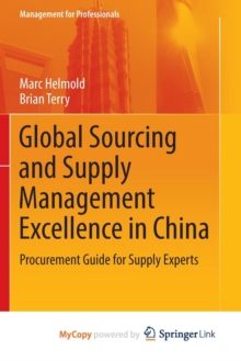 Image for Global Sourcing and Supply Management Excellence in China : Procurement Guide for Supply Experts