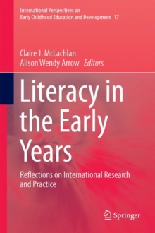 Image for Literacy in the early years: reflections on international research and practice