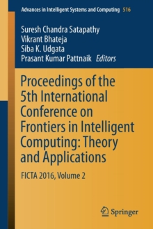 Image for Proceedings of the 5th International Conference on Frontiers in Intelligent Computing: Theory and Applications