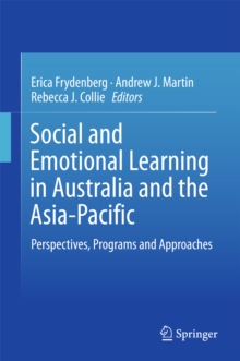 Image for Social and Emotional Learning in Australia and the Asia-Pacific: Perspectives, Programs and Approaches
