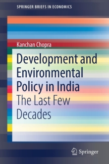 Image for Development and Environmental Policy in India