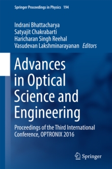 Image for Advances in optical science and engineering: proceedings of the third international conference, OPTRONIX 2016