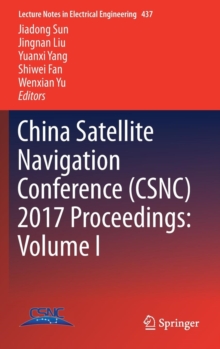 Image for China Satellite Navigation Conference (CSNC) 2017 proceedingsVolume I