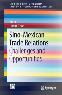Image for Sino-Mexican trade relations: challenges and opportunities.
