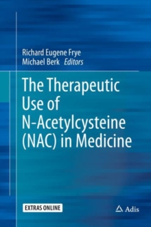 Image for The therapeutic use of N-Acetylcysteine (NAC) in medicine