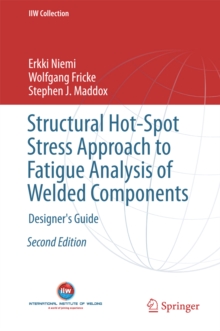 Image for Structural Hot-Spot Stress Approach to Fatigue Analysis of Welded Components: Designer's Guide
