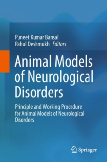 Image for Animal Models of Neurological Disorders: Principle and Working Procedure for Animal Models of Neurological Disorders