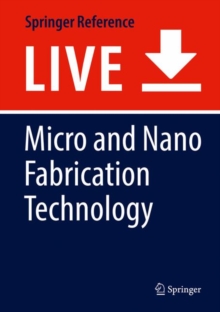Image for Micro and Nano Fabrication Technology