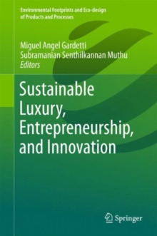 Image for Sustainable Luxury, Entrepreneurship, and Innovation
