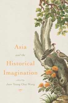 Asia and the Historical Imagination