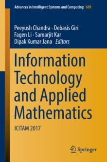 Image for Information Technology and Applied Mathematics: ICITAM 2017