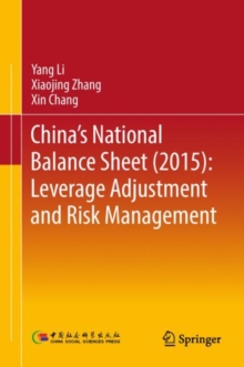 Image for China's National Balance Sheet (2015): Leverage Adjustment and Risk Management