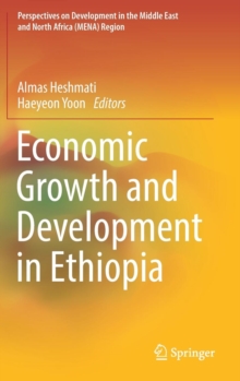 Economic Growth and Development in Ethiopia