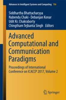 Image for Advanced Computational and Communication Paradigms: Proceedings of International Conference on ICACCP 2017, Volume 2