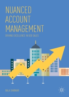 Nuanced Account Management: Driving Excellence in B2B Sales