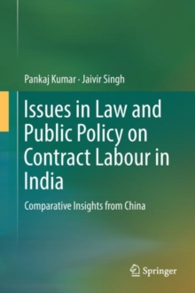 Image for Issues in Law and Public Policy on Contract Labour in India