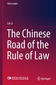 Image for The Chinese road of the rule of law