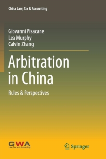 Image for Arbitration in China : Rules & Perspectives