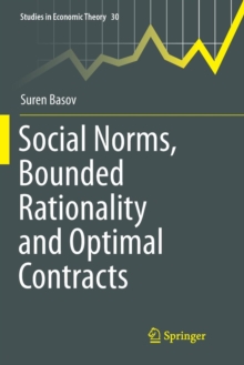 Image for Social Norms, Bounded Rationality and Optimal Contracts