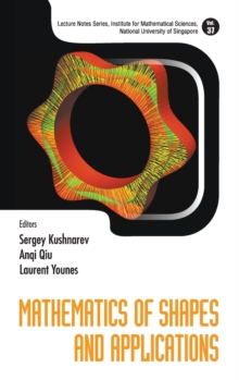 Mathematics Of Shapes And Applications