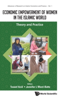 Image for Economic Empowerment Of Women In The Islamic World: Theory And Practice